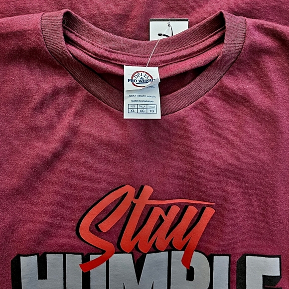 "Stay Humble" Maroon Graphic Print T-Shirt Shirt - Picture 7 of 8